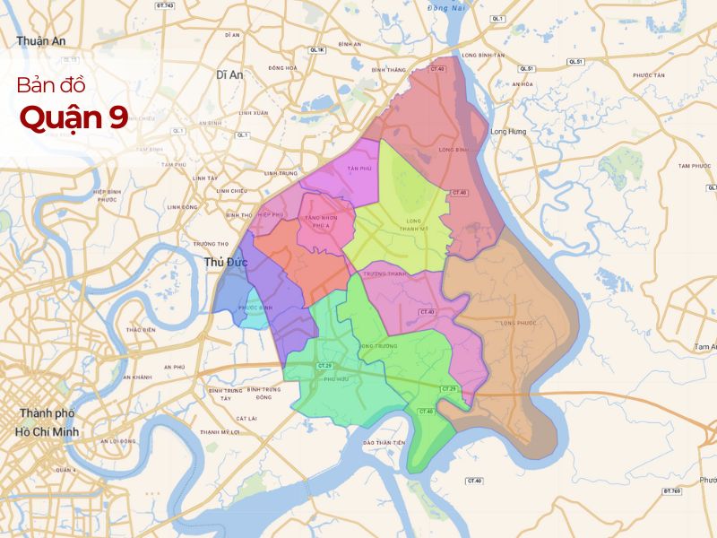 Bản đồ Quận 9: Vị trí, Phường, Đường xá & Tiện ích Cập nhật 2024