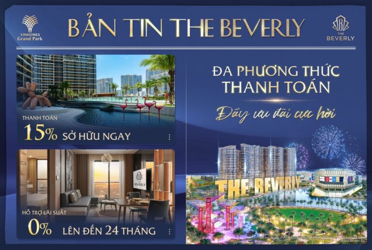 Giá Bán Căn Hộ The Beverly Mới Nhất 2024: Từ 3 Tỷ - Vị Trí Tốt